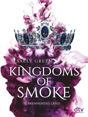 cover image of Kingdoms of Smoke – Brennendes Land